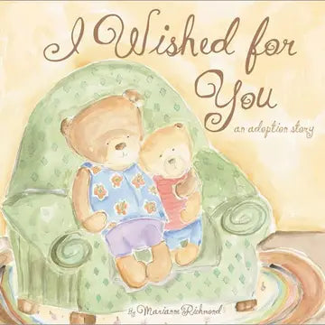 I Wished for You