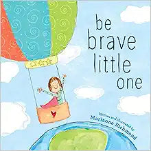 Be Brave little One Book