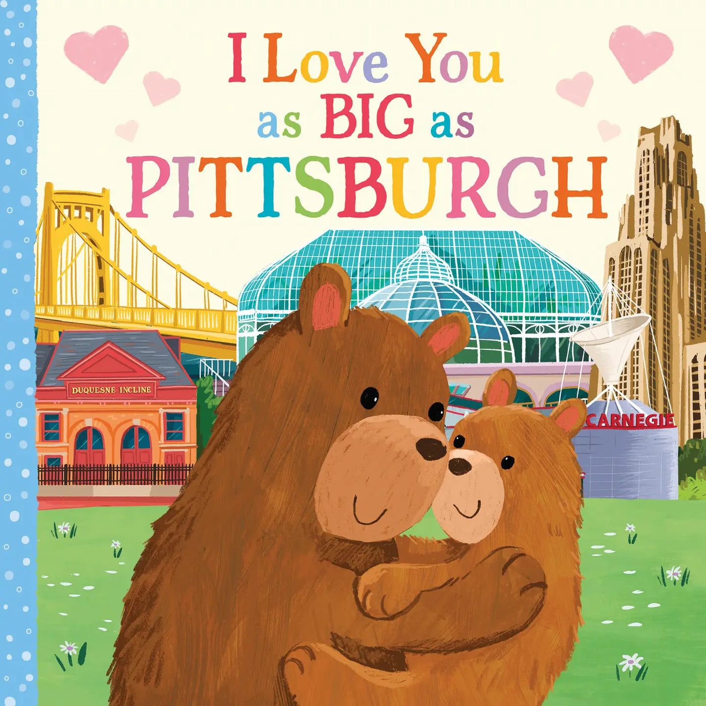 I Love You as BIG as Pittsburgh Book