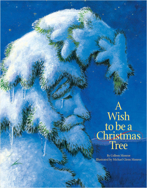 A Wish to be a Christmas Tree Book